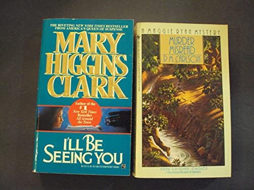 2 PBS Eu estarei vendo você por Mary Higgins Clark; Assassinato interpretado mal por P.M. Carlson