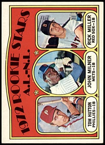 1972 TOPPS # 741 AL - NL novatos Tom Hutton/Rick Miller/John Milner Phillies/Mets/Red Sox Ex/Mt+ Phillies/Mets/Red Sox