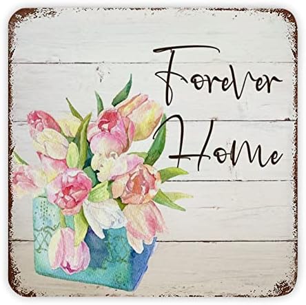 Forever Home Sunflowers Roses Tulips Flores Citação Floral Citação Vintage Metal Sign Placa Metal Art Print