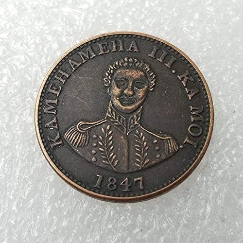 Antigo Artesanato 1847 1C Hawaiian Cent Copper Angusted Old Silver Dollar Dollar Coin