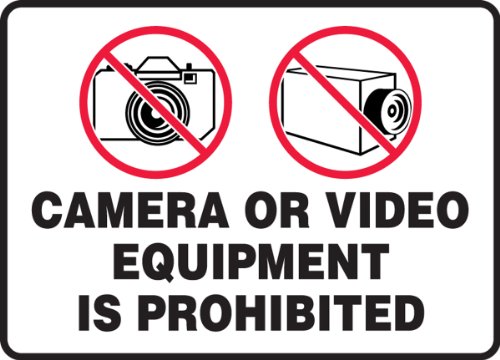 ACCUFORM MASE505VP PLÁSTICA SILHO DE SEGURANÇA, Câmera ou equipamento de vídeo é proibido com gráfico, 10 comprimento x 14 largura x 0,055 espessura, vermelho/preto em branco